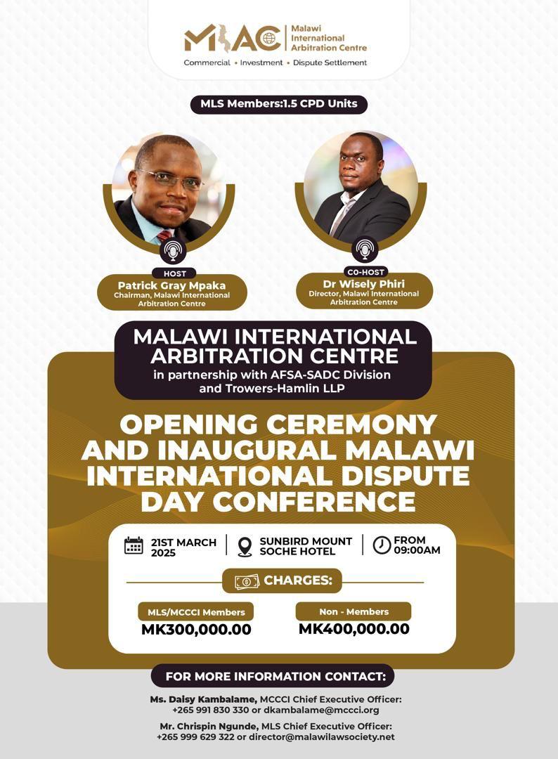 Malawi sets to open International Arbitration Centre Malawi sets to open International Arbitration Centre